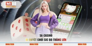 SA casino - Bí Quyết Chơi Sic Bo Thắng Lớn